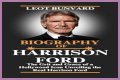 Unveiling Harrison Ford's Height And Weight: Secrets Revealed